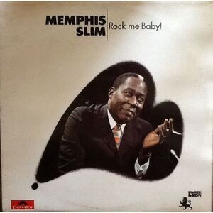 Memphis Slim - Rock Me Baby!  CD